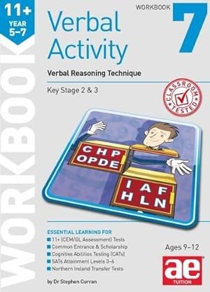 Bild des Verkufers fr 11+ Verbal Activity Year 5-7 Workbook 7: Verbal Reasoning Technique zum Verkauf von WeBuyBooks