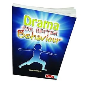 Seller image for Drama for Better Behaviour for sale by WeBuyBooks