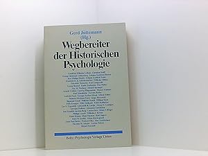 Bild des Verkufers fr Wegbereiter der Historischen Psychologie Gerd Jttemann (Hg.) zum Verkauf von Book Broker