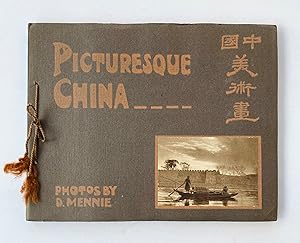 Picturesque China: a Series of Vandyck Photogravures illustrating the picturesque aspect of Chine...