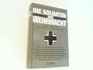 Bild des Verkufers fr Die Soldaten der Wehrmacht. zum Verkauf von Antiquariat Ehbrecht - Preis inkl. MwSt.