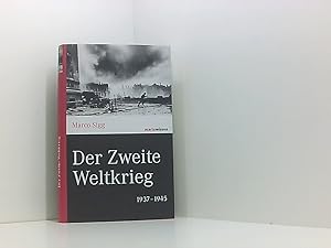 Bild des Verkufers fr Der Zweite Weltkrieg: 1937-1945 (marixwissen) 1937   1945 zum Verkauf von Book Broker