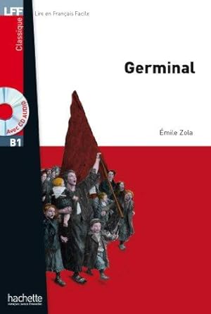 Seller image for Germinal - Livre & downloadable audio: Germinal + CD Audio MP3 (B1) (Lff (Lire En Francais Facile)) for sale by WeBuyBooks