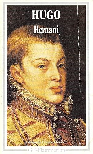 Hernani, édition de Claude Eterstein