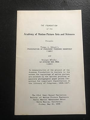Seller image for The Foundation of the Academy of Motion Picture Arts and Sciences presents Thomas A Edison's INAUGURATION OF PRESIDENT THEODORE ROOSEVELT (1905) and George Melies LE ROYAUME DES FEES (1903) for sale by Sheapast Art and Books