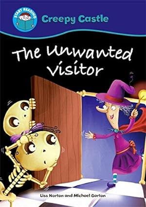 Seller image for The Unwanted Visitor (Start Reading: Creepy Castle) for sale by WeBuyBooks