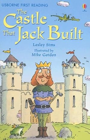 Seller image for The Castle That Jack Built (Usborne First Reading) for sale by WeBuyBooks 2
