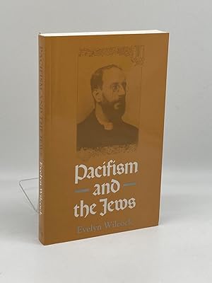 Seller image for Pacifism and the Jews Studies of 20Th-Century Jewish Pacifists for sale by True Oak Books