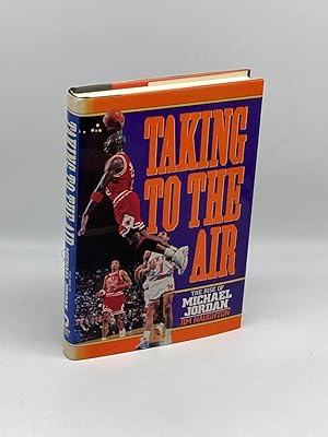 Bild des Verkufers fr Taking to the Air The Rise of Michael Jordan zum Verkauf von True Oak Books