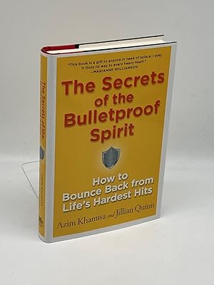 Bild des Verkufers fr The Secrets of the Bulletproof Spirit How to Bounce Back from Life's Hardest Hits zum Verkauf von True Oak Books