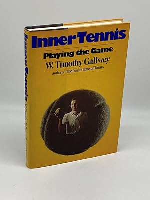 Bild des Verkufers fr Inner Tennis, Playing the Game zum Verkauf von True Oak Books