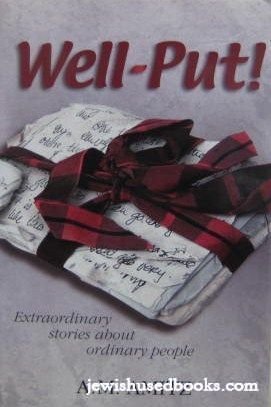 Seller image for Well-Put!: Extraordinary Stories About Ordinary People for sale by WeBuyBooks