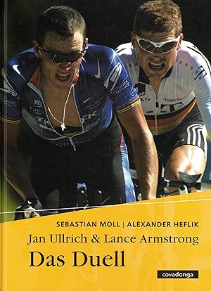 Immagine del venditore per Jan Ullrich & Lance Armstrong. Das Duell venduto da Paderbuch e.Kfm. Inh. Ralf R. Eichmann