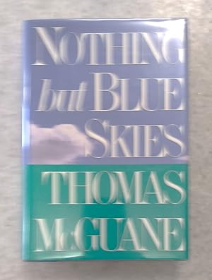 Seller image for Nothing But Blue Skies for sale by Structure, Verses, Agency  Books