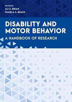 Seller image for Disability and Motor Behavior : A Handbook of Research for sale by GreatBookPrices