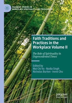 Seller image for Faith Traditions and Practices in the Workplace : The Role of Spirituality in Unprecedented Times for sale by GreatBookPrices