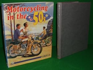 Seller image for MOTORCYCLING IN THE 50'S for sale by booksonlinebrighton
