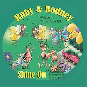 Bild des Verkufers fr Ruby & Rodney Shine on zum Verkauf von GreatBookPrices