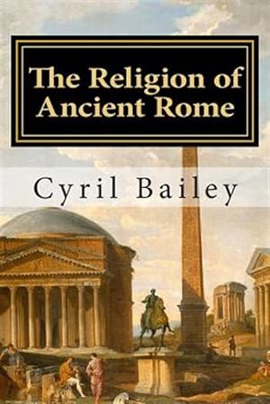 Imagen del vendedor de Religion of Ancient Rome a la venta por GreatBookPrices