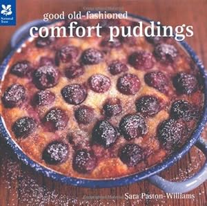 Imagen del vendedor de Good Old-Fashioned Comfort Puddings (National Trust Food) a la venta por WeBuyBooks