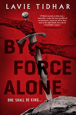 Seller image for By Force Alone for sale by ZBK Books