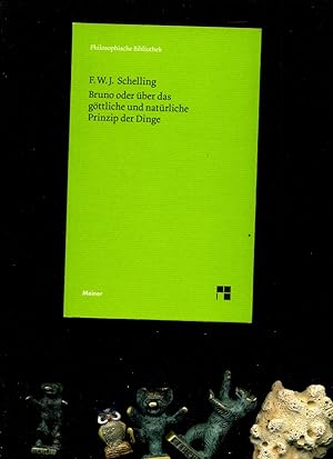 Bild des Verkufers fr Bruno oder ber das gttliche und natrliche Prinzip der Dinge. Ein Gesprch. Mit einer Einleitung von Manfred Durner. In der Reihe: Philosophische Bibliothek Band 564. zum Verkauf von Umbras Kuriosittenkabinett