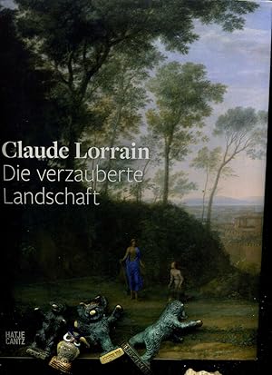 Bild des Verkufers fr Claude Lorrain: Die verzauberte Landschaft. zum Verkauf von Umbras Kuriosittenkabinett