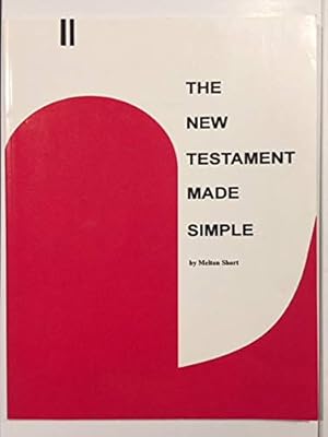 Immagine del venditore per The New Testament Made Simple venduto da Books for Life