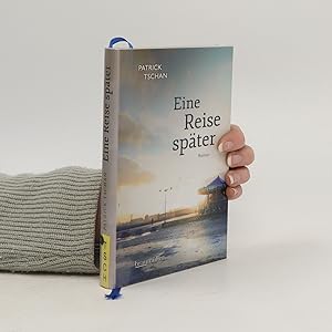 Seller image for Eine Reise spa?ter for sale by Bookbot