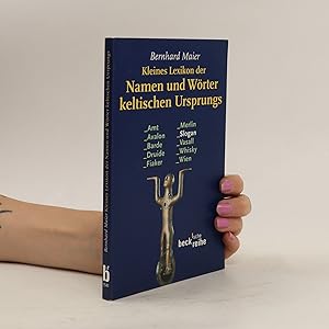 Bild des Verkufers fr Kleines Lexikon der Namen und Wo?rter keltischen Ursprungs zum Verkauf von Bookbot