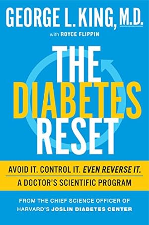 Seller image for The Diabetes Reset: Avoid It. Control It. Even Reverse It. A Doctor's Scientific Program for sale by ZBK Books