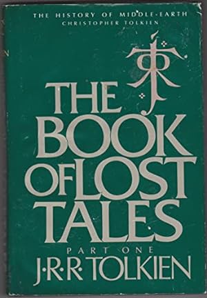 Bild des Verkäufers für The Book of Lost Tales (History of Middle-earth) zum Verkauf von ZBK Books