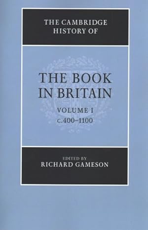 Seller image for Cambridge History of the Book in Britain : C. 400-1100 for sale by GreatBookPrices