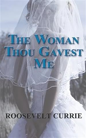 Seller image for Woman Thou Gavest Me for sale by GreatBookPrices