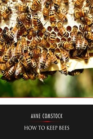 Seller image for How to Keep Bees for sale by GreatBookPrices