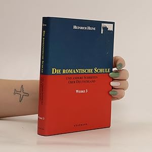 Seller image for Die Romantische Schule und andere Schriften ber Deutschland for sale by Bookbot