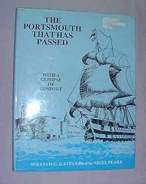 Imagen del vendedor de Portsmouth That Has Passed:a panorama of a thousand years a la venta por WeBuyBooks