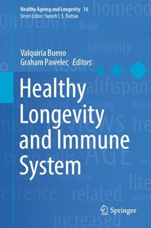 Immagine del venditore per Healthy Longevity and Immune System venduto da GreatBookPrices