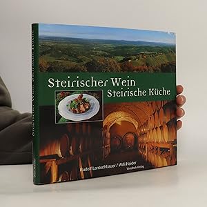 Seller image for Steirischer Wein - steirische Ku?che for sale by Bookbot