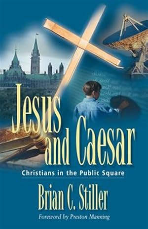 Seller image for Jesus And Caesar : Christians In The Public Square for sale by GreatBookPrices