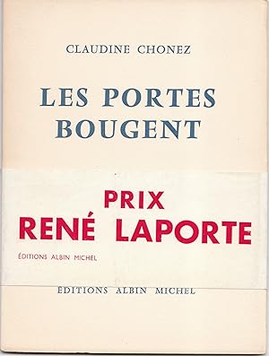Bild des Verkufers fr Les portes bougent. zum Verkauf von Librairie Franoise Causse