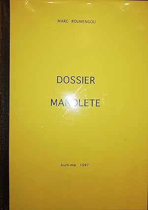 Seller image for DOSSIER MANOLETE. for sale by librairie l'itinraire