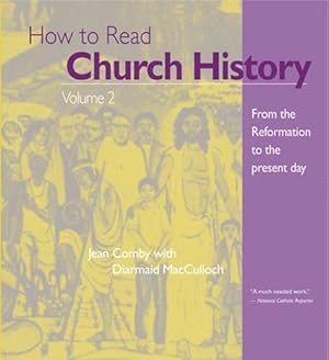 Immagine del venditore per How to Read Church History Volume 2: From the Reformation to the Present Day (2) venduto da ZBK Books