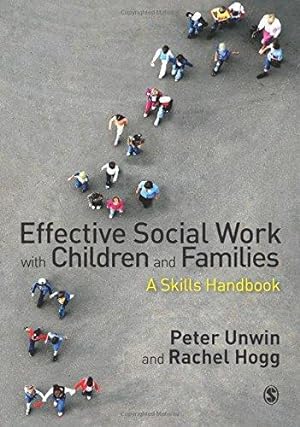 Seller image for Effective Social Work with Children and Families: A Skills Handbook for sale by WeBuyBooks