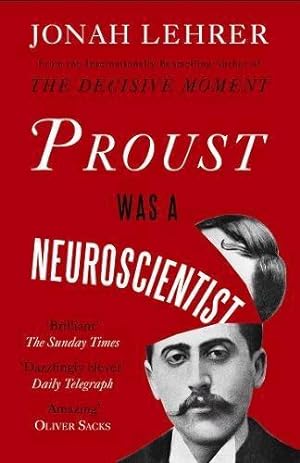 Imagen del vendedor de Proust Was a Neuroscientist a la venta por WeBuyBooks