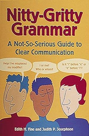 Imagen del vendedor de Nitty-Gritty Grammar: A Not-So-Serious Guide to Clear Communication a la venta por WeBuyBooks