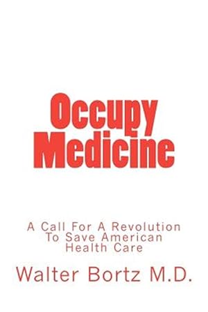 Seller image for Occupy Medicine for sale by GreatBookPrices