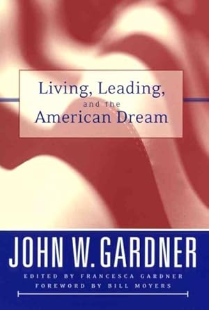 Seller image for Living, Leading, and the American Dream for sale by GreatBookPrices