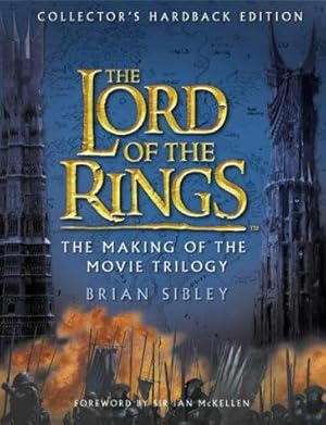 Seller image for The Lord of the Rings: The Making of the Movie Trilogy for sale by WeBuyBooks 2