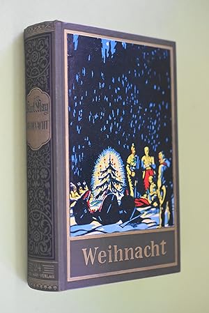 Weihnacht : Reiseerzählung. Hrsg. von E. A. Schmid, Karl May`s gesammelte Werke; Band 24.,